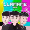 Jeff & Next, Sweet Poison & Dezor - Llamame (Remix) - Single